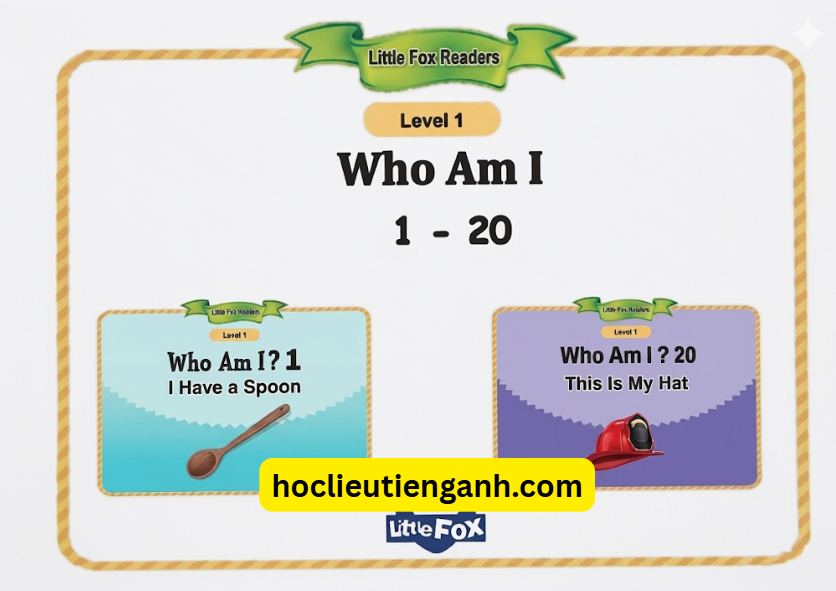 Bộ 2 Cuốn Little Fox Who Am I? – Sách Tiếng Anh Giúp Bé Học Từ Vựng Hiệu Quả