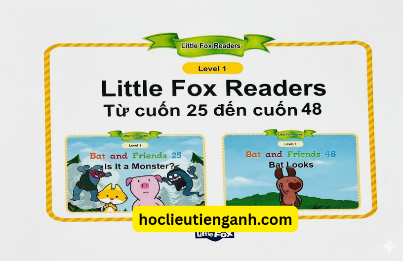 Bộ 3 Cuốn Little Fox Bat and Friends – Sách Tiếng Anh Về Tình Bạn Cho Bé