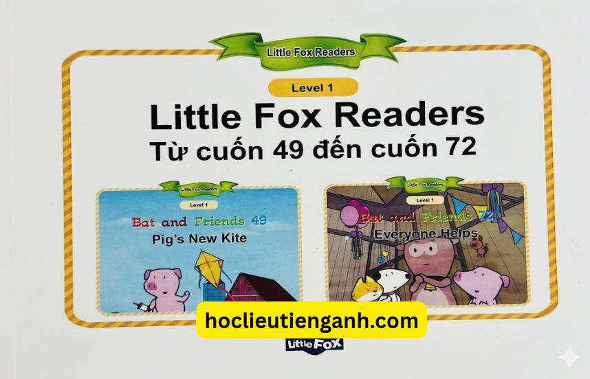Bộ 3 Cuốn Little Fox Bat and Friends – Sách Tiếng Anh Về Tình Bạn Cho Bé
