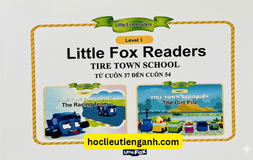 Bộ 4 Cuốn Little Fox Tire Town School – Sách Tiếng Anh Cho Bé Chủ Đề Trường Học
