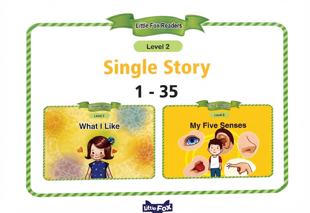 Little Fox Level 2 Single Story – Bộ sách tiếng Anh giúp bé phát triển kỹ năng đọc và giao tiếp tự nhiên