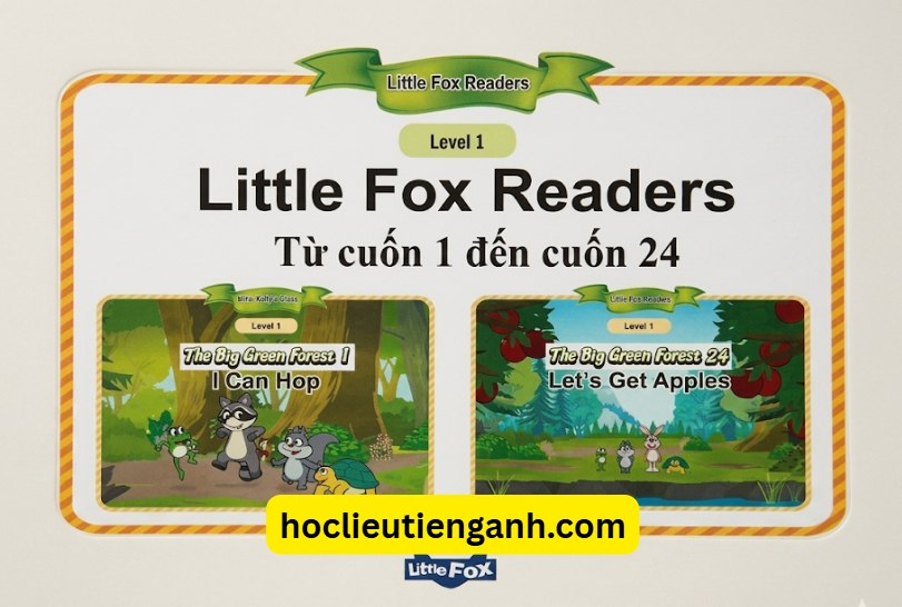 Little Fox The Big Green Forest – Sách Tiếng Anh Khám Phá Thiên Nhiên Cho Bé
