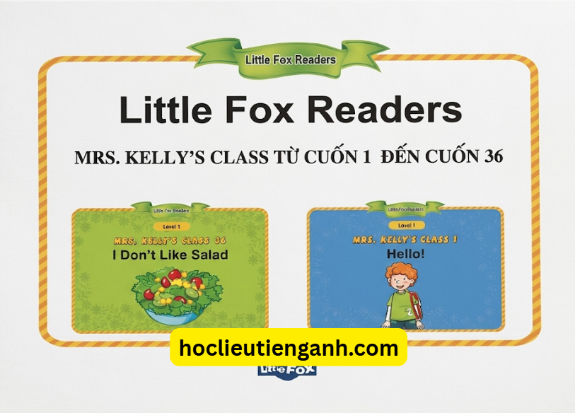 Sách Little Fox Mrs. Kelly's Classroom – Bộ Truyện Tiếng Anh Chủ Đề Trường Học